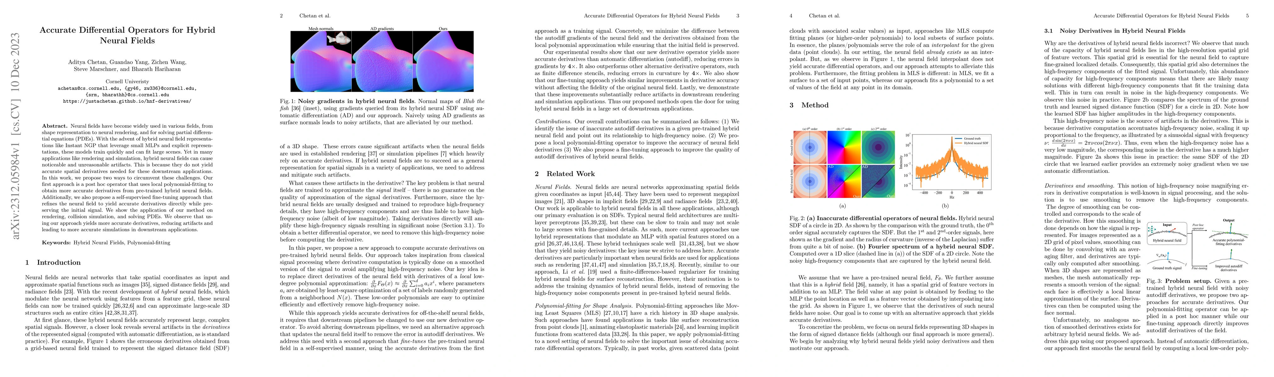 Thumbnail for Accurate Differential Operators for Hybrid Neural Fields