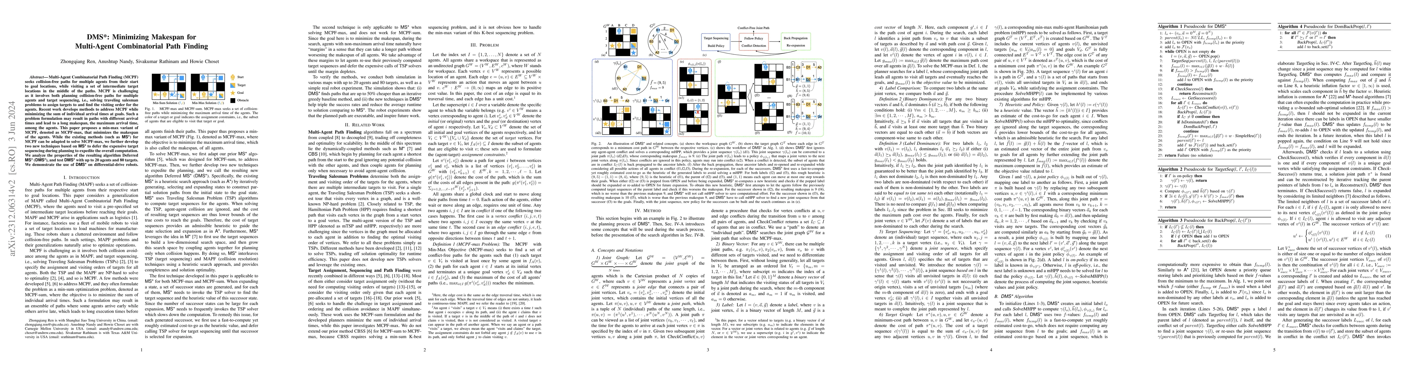 Thumbnail for DMS*: Minimizing Makespan for Multi-Agent Combinatorial Path Finding