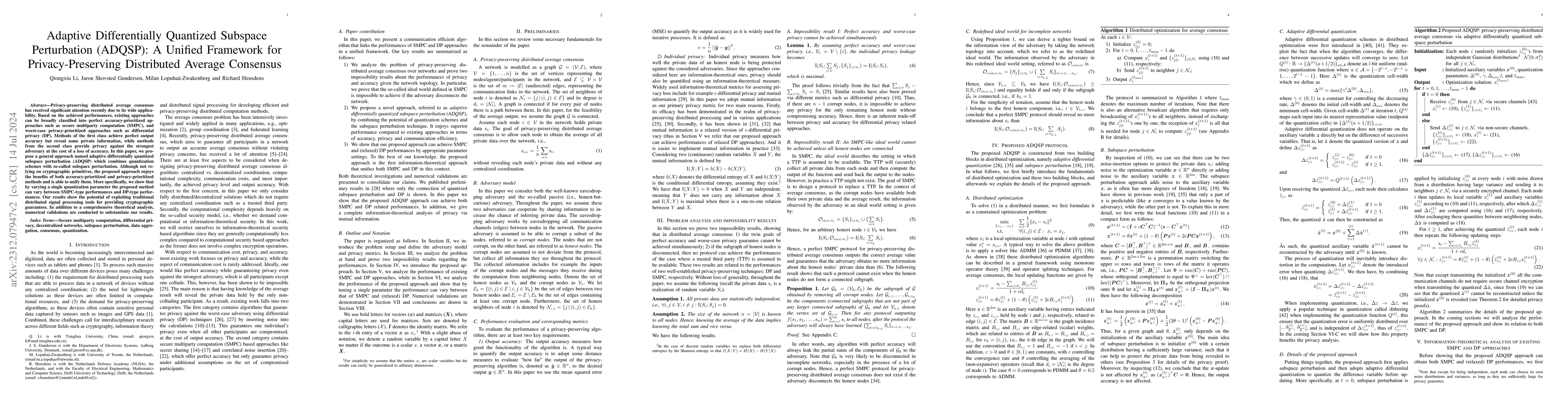 Thumbnail for Adaptive Differentially Quantized Subspace Perturbation (ADQSP): A
  Unified Framework for Privacy-Preserving Distributed Average Consensus