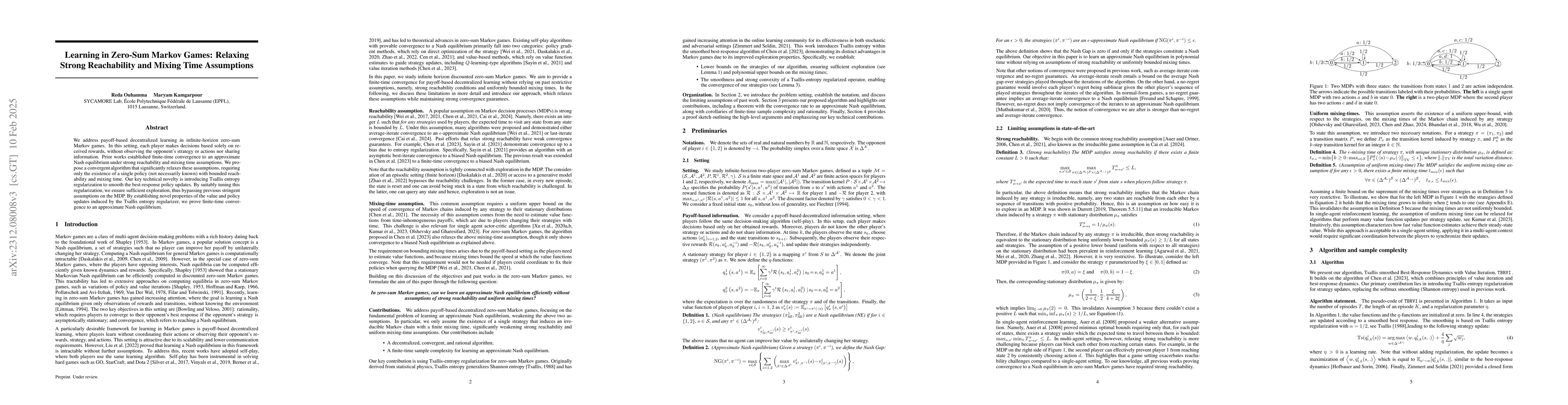 Thumbnail for Learning Nash Equilibria in Zero-Sum Markov Games: A Single Time-scale
  Algorithm Under Weak Reachability