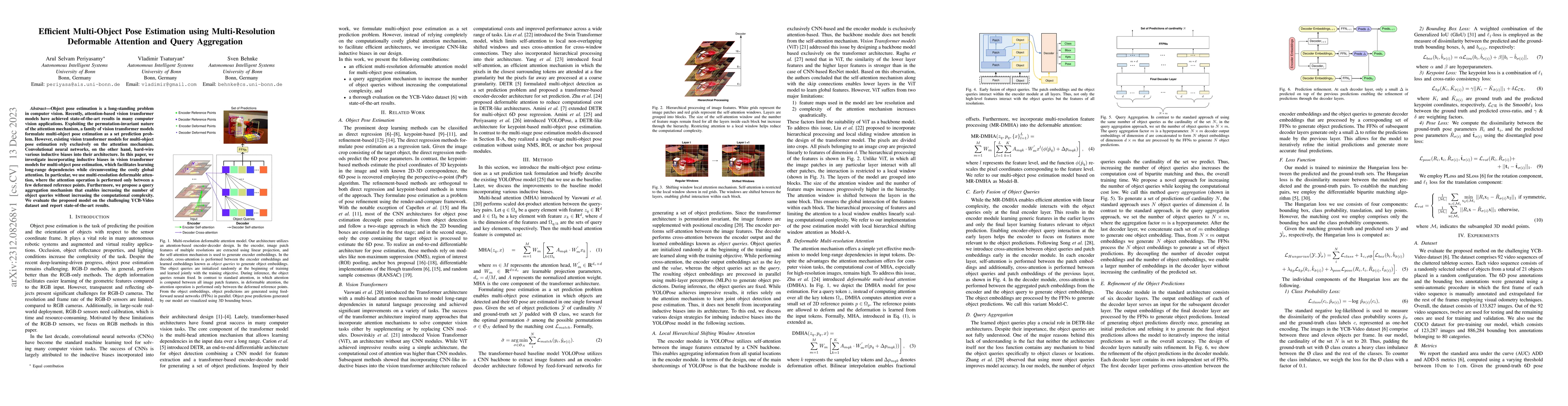 Thumbnail for Efficient Multi-Object Pose Estimation using Multi-Resolution Deformable
  Attention and Query Aggregation