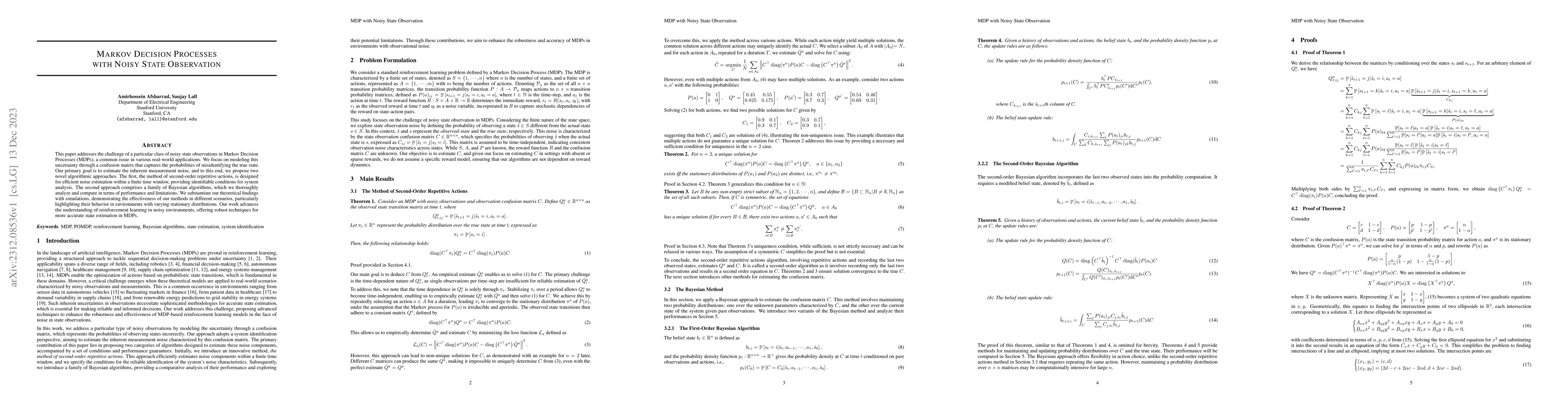Thumbnail for Markov Decision Processes with Noisy State Observation