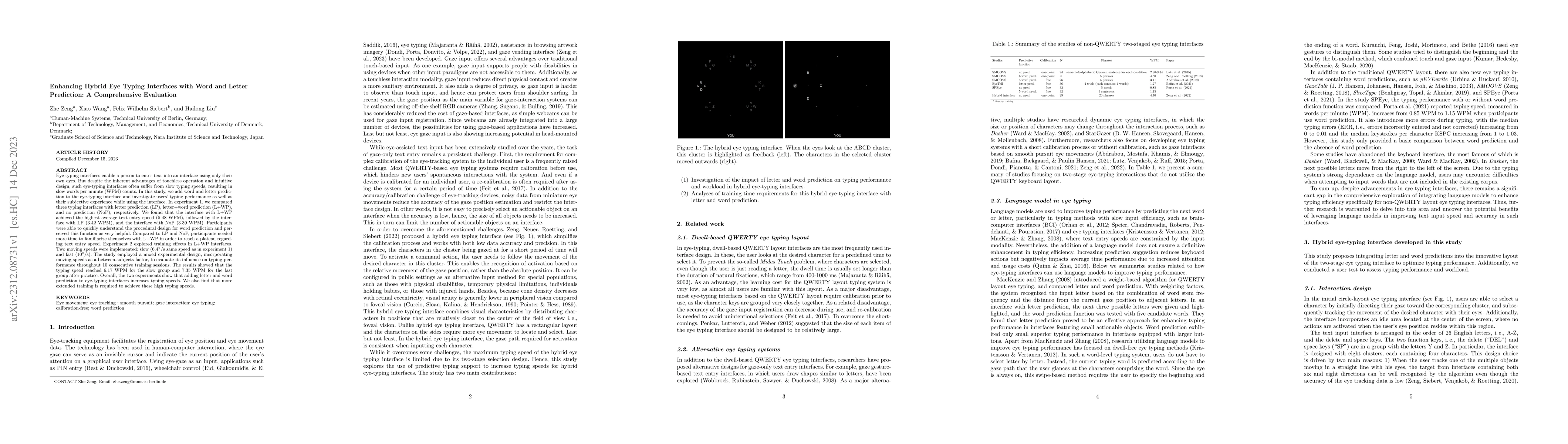 Thumbnail for Enhancing Hybrid Eye Typing Interfaces with Word and Letter Prediction:
  A Comprehensive Evaluation