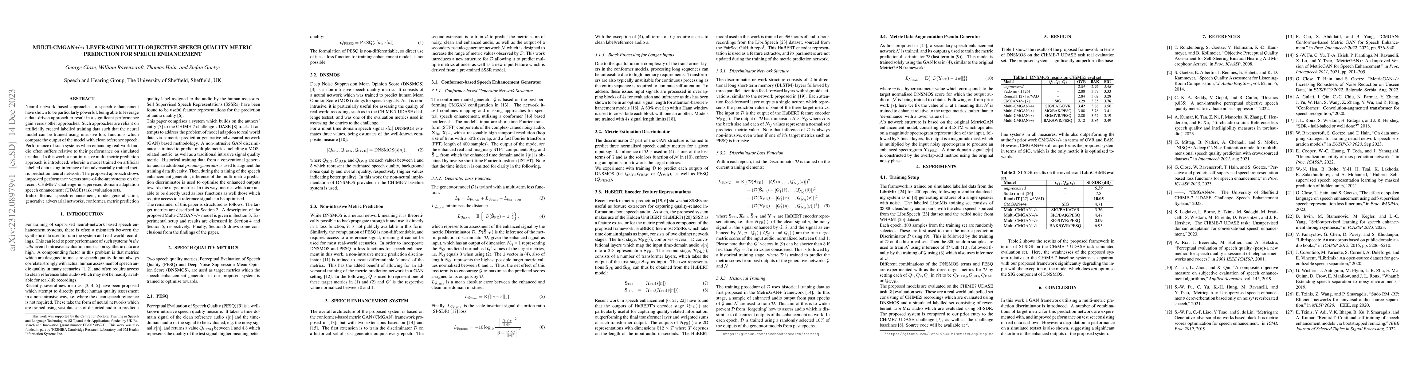 Thumbnail for Multi-CMGAN+/+: Leveraging Multi-Objective Speech Quality Metric
  Prediction for Speech Enhancement