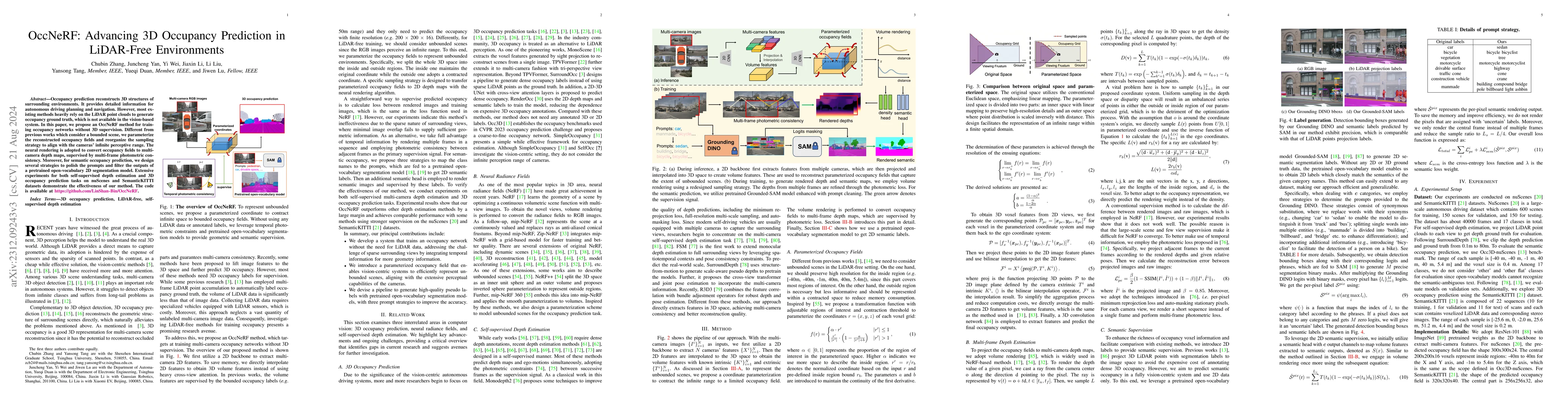 Thumbnail for OccNeRF: Advancing 3D Occupancy Prediction in LiDAR-Free Environments