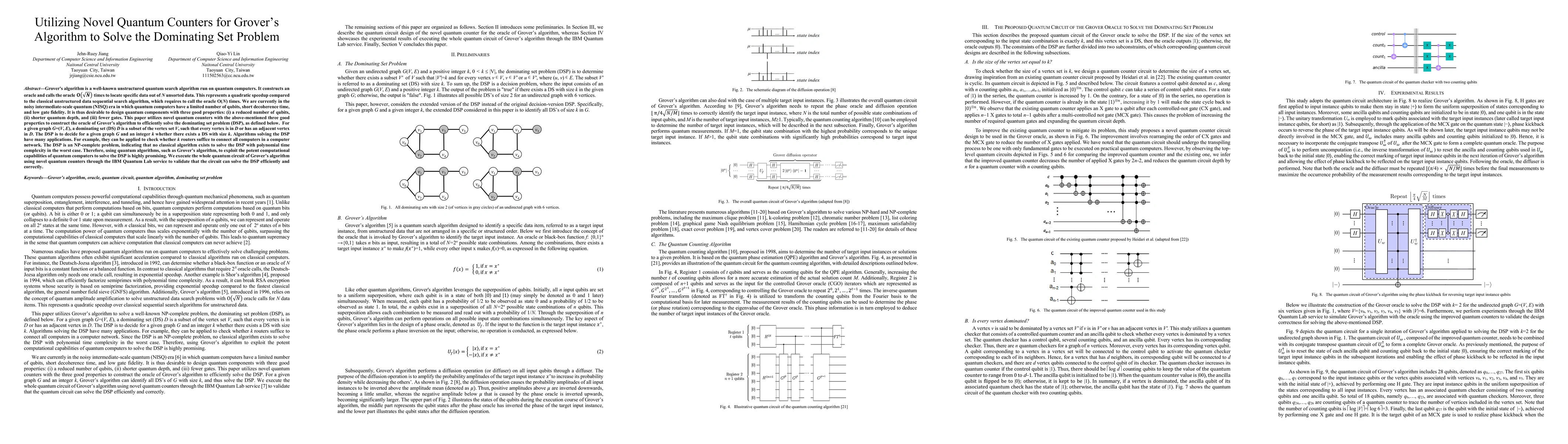 Thumbnail for Utilizing Novel Quantum Counters for Grover's Algorithm to Solve the
  Dominating Set Problem