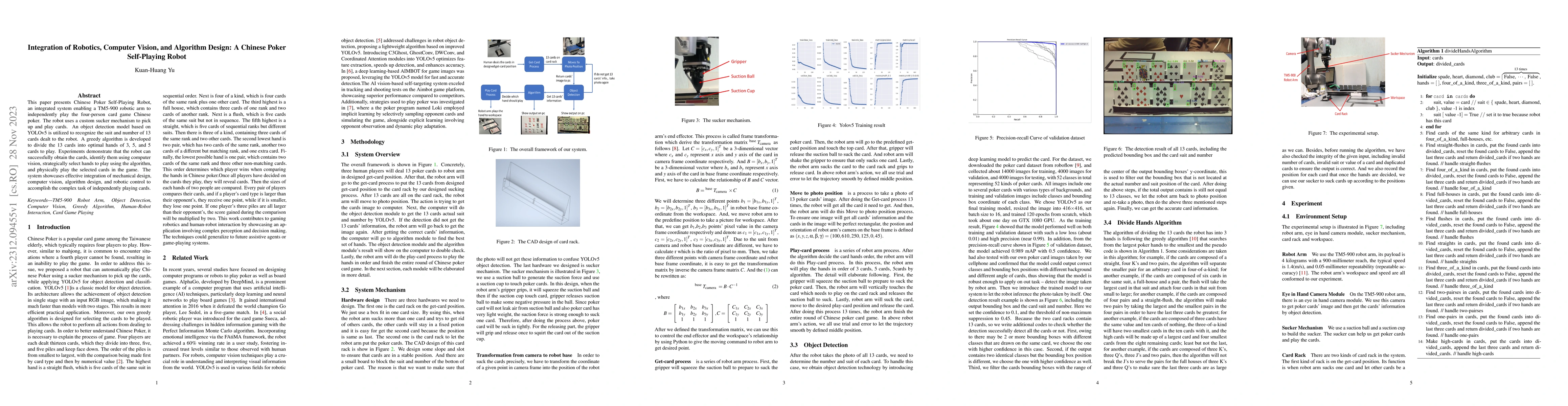 Thumbnail for Integration of Robotics, Computer Vision, and Algorithm Design: A
  Chinese Poker Self-Playing Robot