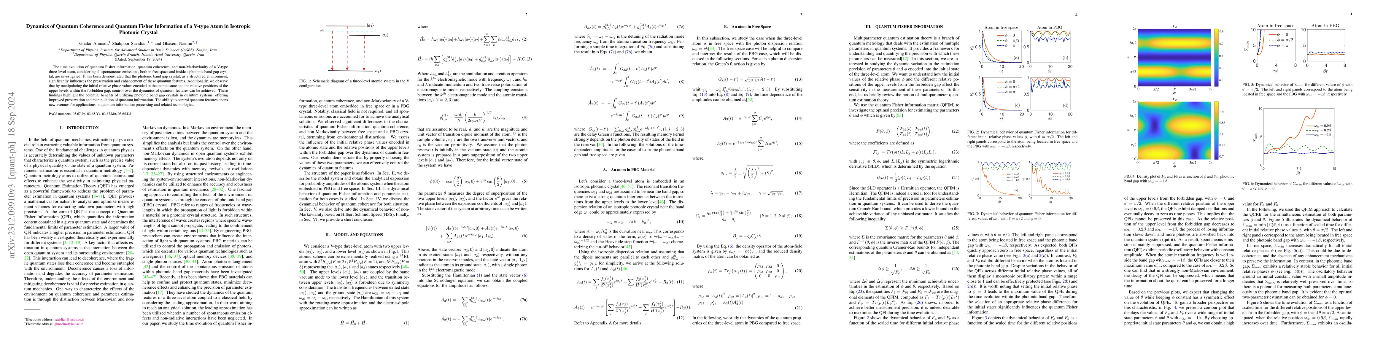 Thumbnail for Dynamics of Quantum Coherence and Quantum Fisher Information of a V-type
  Atom in Isotropic Photonic Crystal
