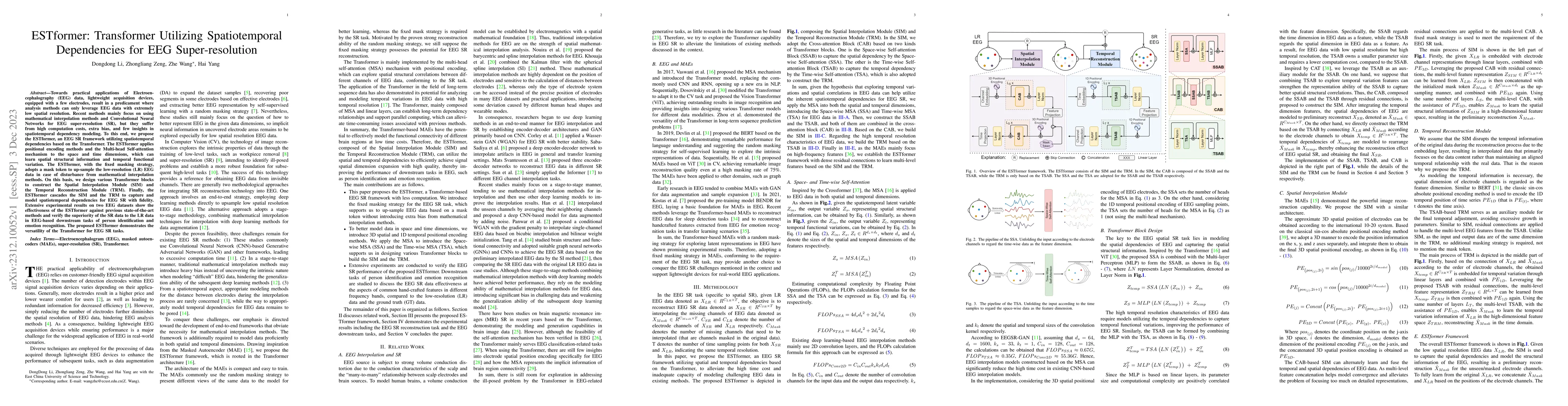 Thumbnail for ESTformer: Transformer Utilizing Spatiotemporal Dependencies for EEG
  Super-resolution