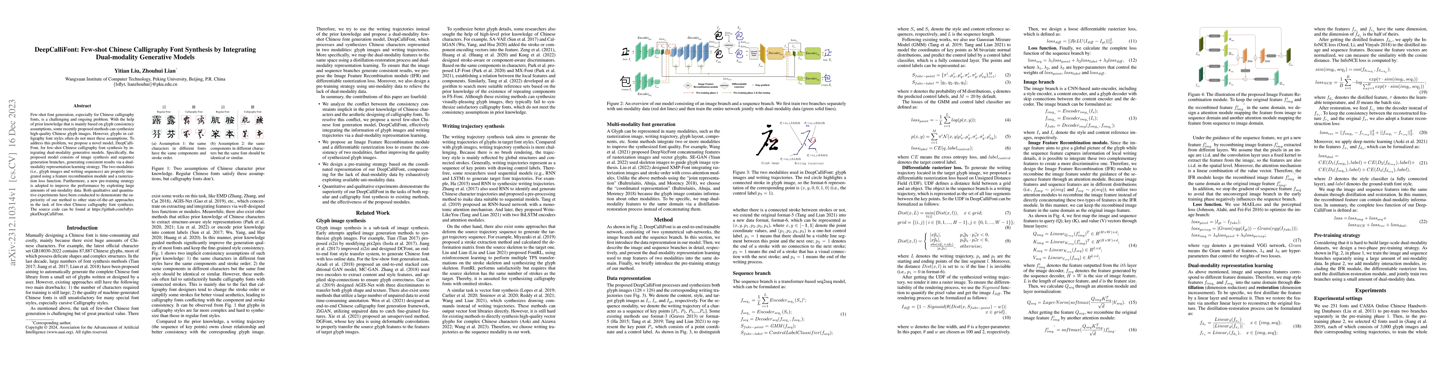 Thumbnail for DeepCalliFont: Few-shot Chinese Calligraphy Font Synthesis by
  Integrating Dual-modality Generative Models