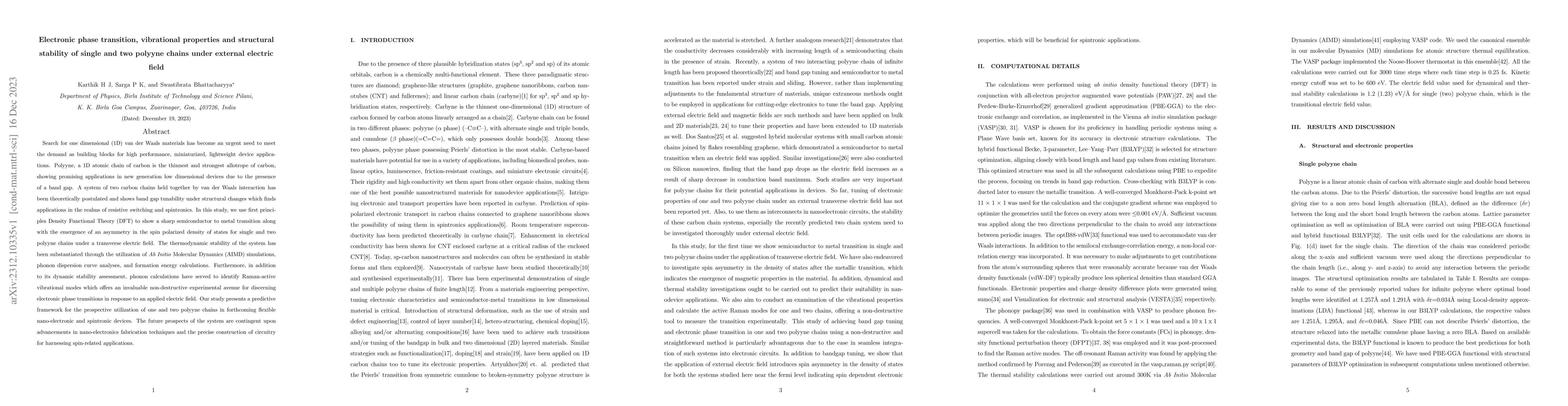 Thumbnail for Electronic phase transition, vibrational properties and structural
  stability of single and two polyyne chains under external electric field