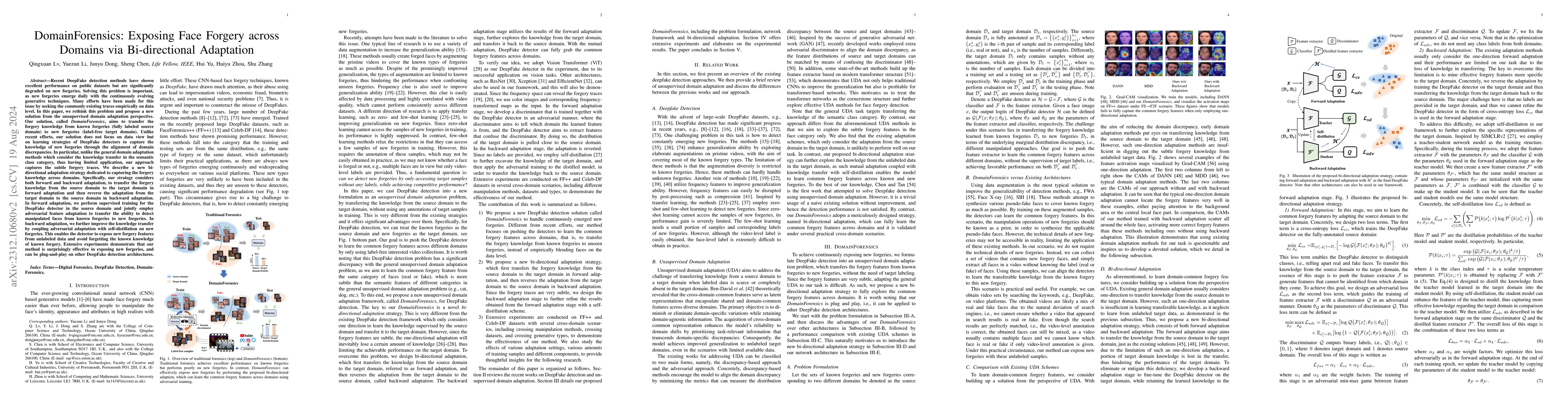 Thumbnail for DomainForensics: Exposing Face Forgery across Domains via Bi-directional
  Adaptation