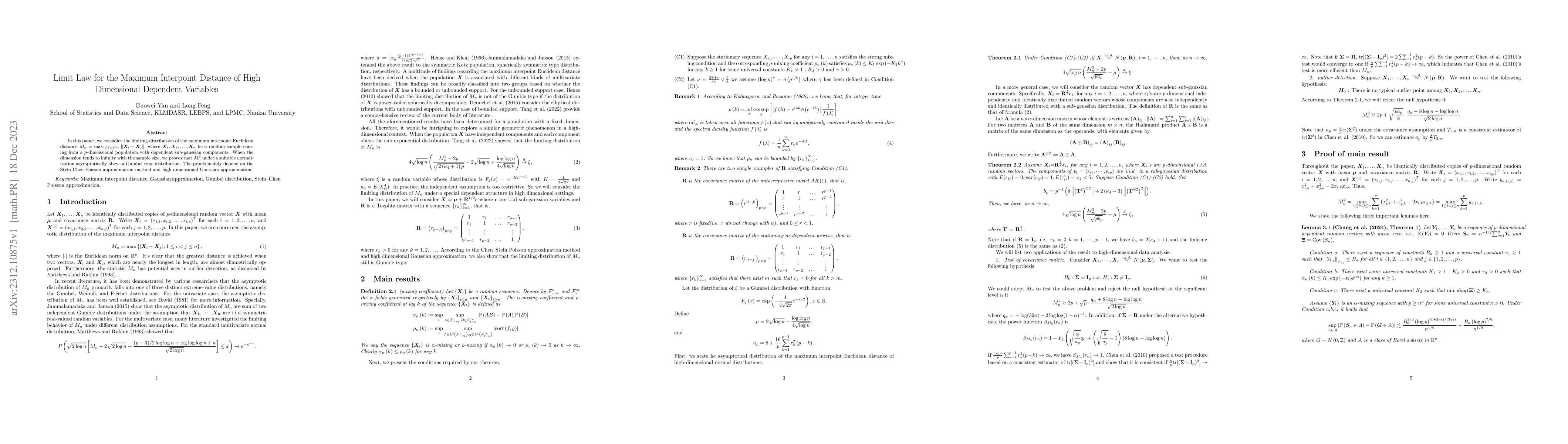 Thumbnail for Limit Law for the Maximum Interpoint Distance of High Dimensional
  Dependent Variables