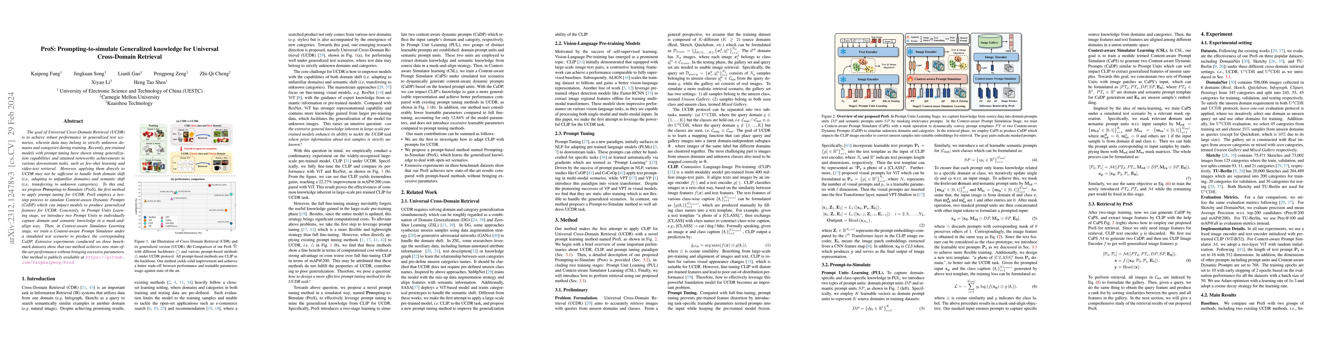 Thumbnail for ProS: Prompting-to-simulate Generalized knowledge for Universal
  Cross-Domain Retrieval