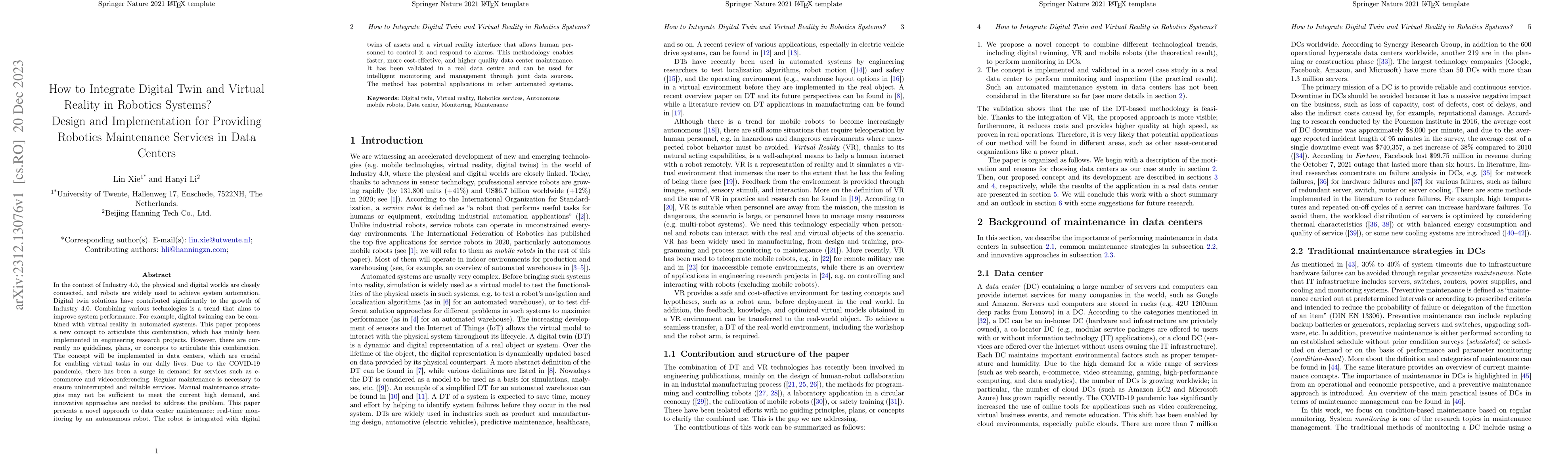 Thumbnail for How to Integrate Digital Twin and Virtual Reality in Robotics Systems?
  Design and Implementation for Providing Robotics Maintenance Services in Data
  Centers
