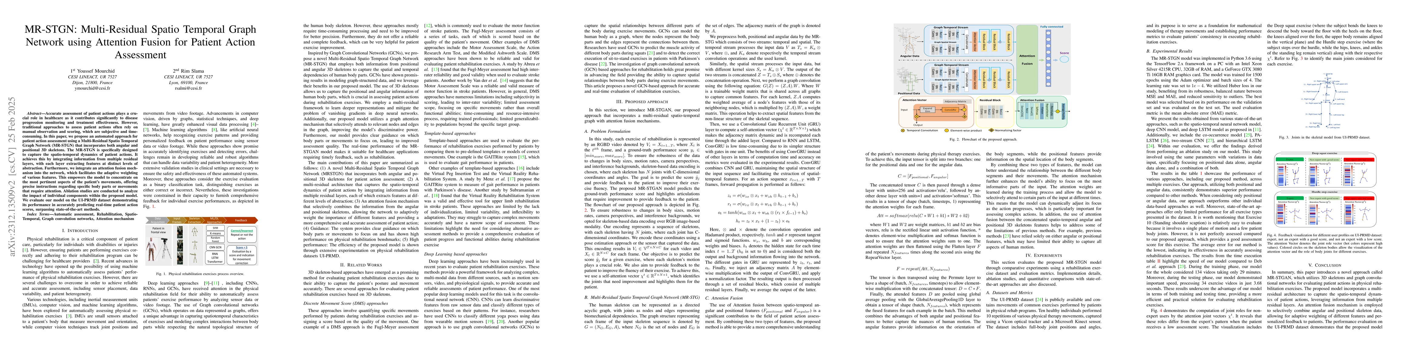 Thumbnail for MR-STGN: Multi-Residual Spatio Temporal Graph Network Using Attention
  Fusion for Patient Action Assessment