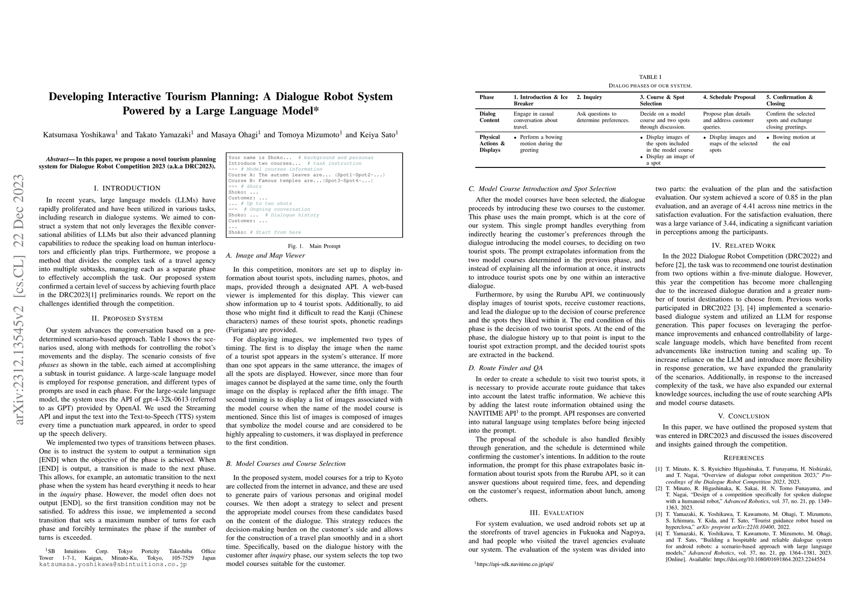 Thumbnail for Developing Interactive Tourism Planning: A Dialogue Robot System Powered
  by a Large Language Model