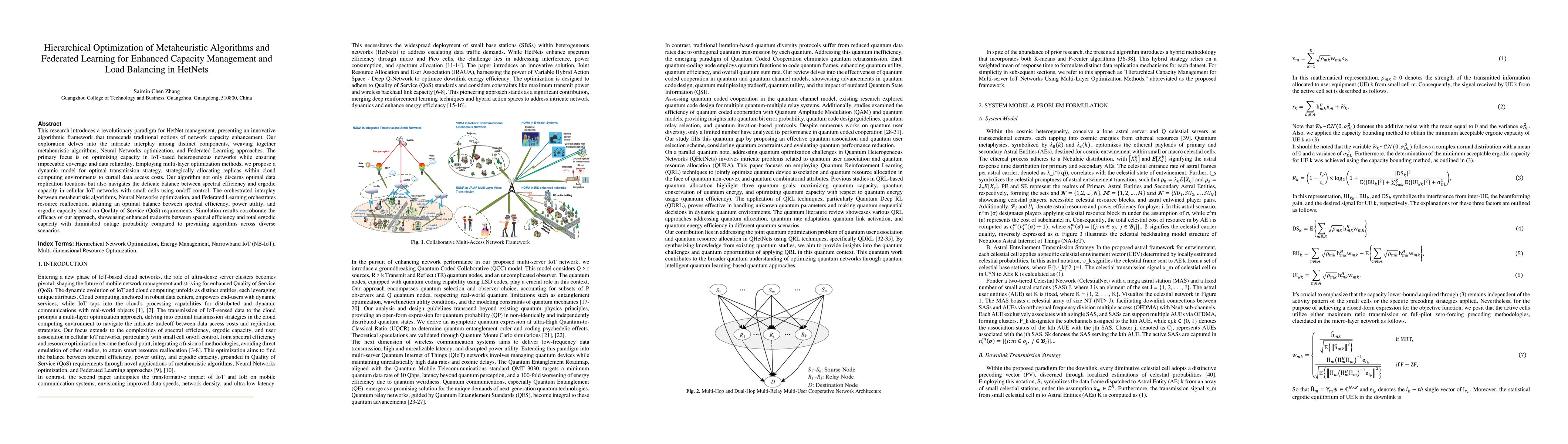 Thumbnail for Hierarchical Optimization of Metaheuristic Algorithms and Federated
  Learning for Enhanced Capacity Management and Load Balancing in HetNets