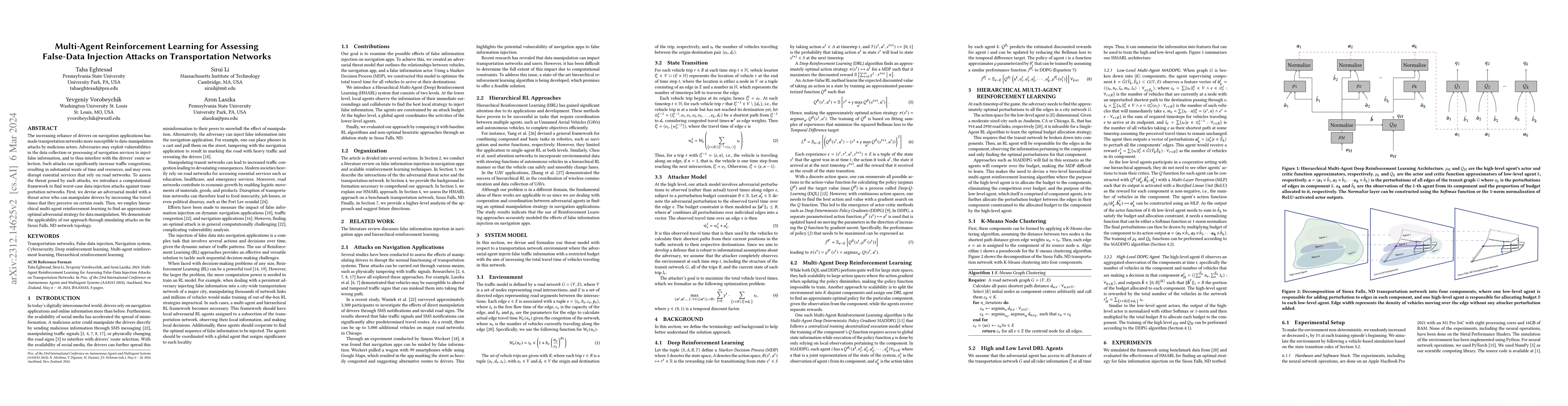 Thumbnail for Multi-Agent Reinforcement Learning for Assessing False-Data Injection
  Attacks on Transportation Networks