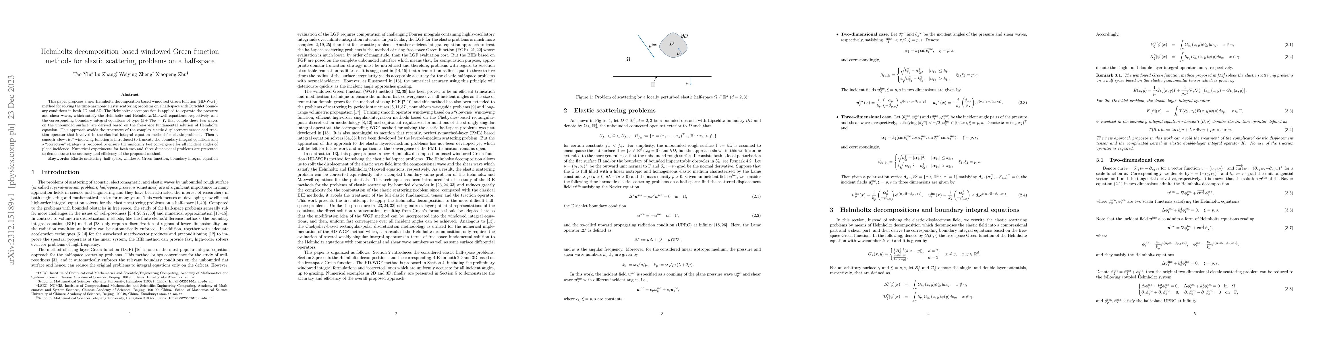 Thumbnail for Helmholtz decomposition based windowed Green function methods for
  elastic scattering problems on a half-space