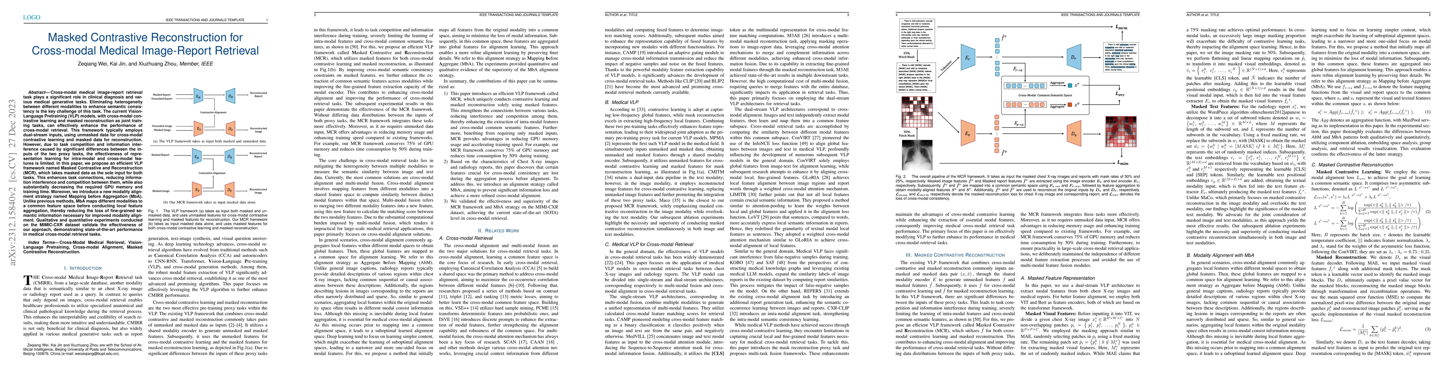 Thumbnail for Masked Contrastive Reconstruction for Cross-modal Medical Image-Report
  Retrieval