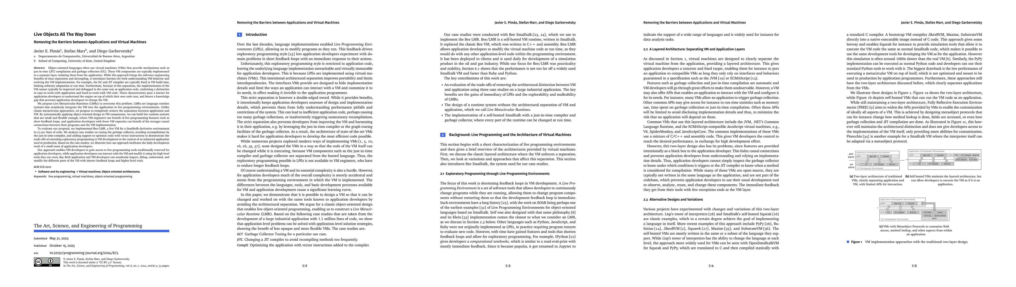 Thumbnail for Live Objects All The Way Down: Removing the Barriers between
  Applications and Virtual Machines