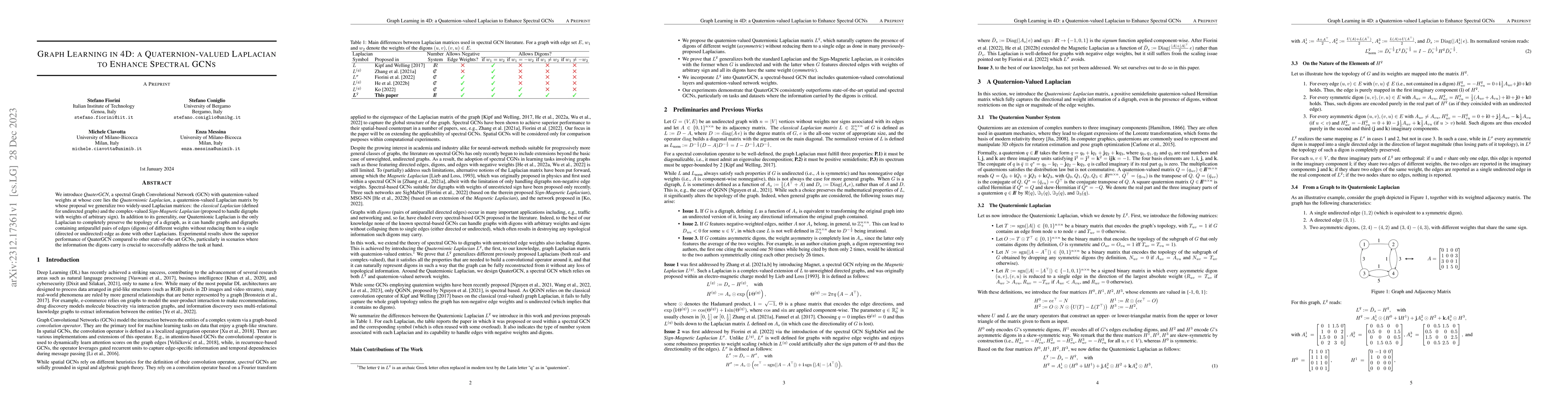 Thumbnail for Graph Learning in 4D: a Quaternion-valued Laplacian to Enhance Spectral
  GCNs