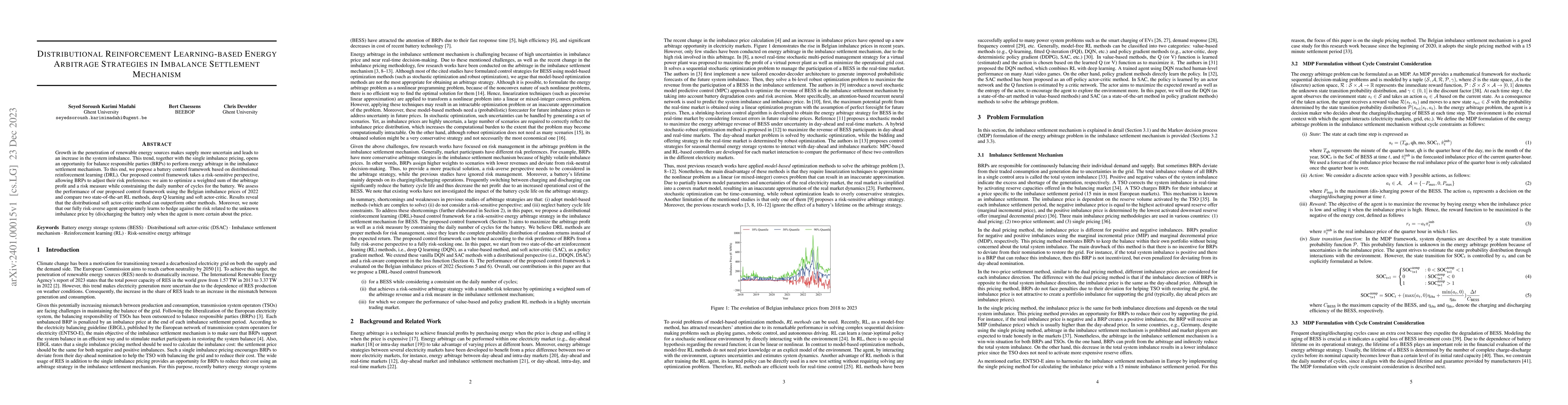 Thumbnail for Distributional Reinforcement Learning-based Energy Arbitrage Strategies
  in Imbalance Settlement Mechanism