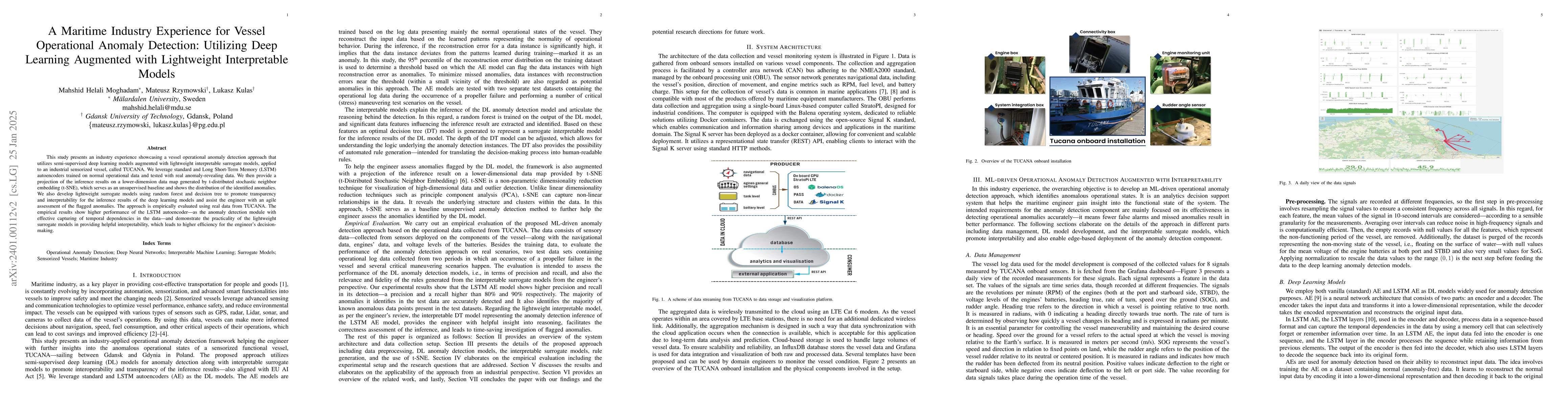 Thumbnail for Enabling Smart Retrofitting and Performance Anomaly Detection for a
  Sensorized Vessel: A Maritime Industry Experience