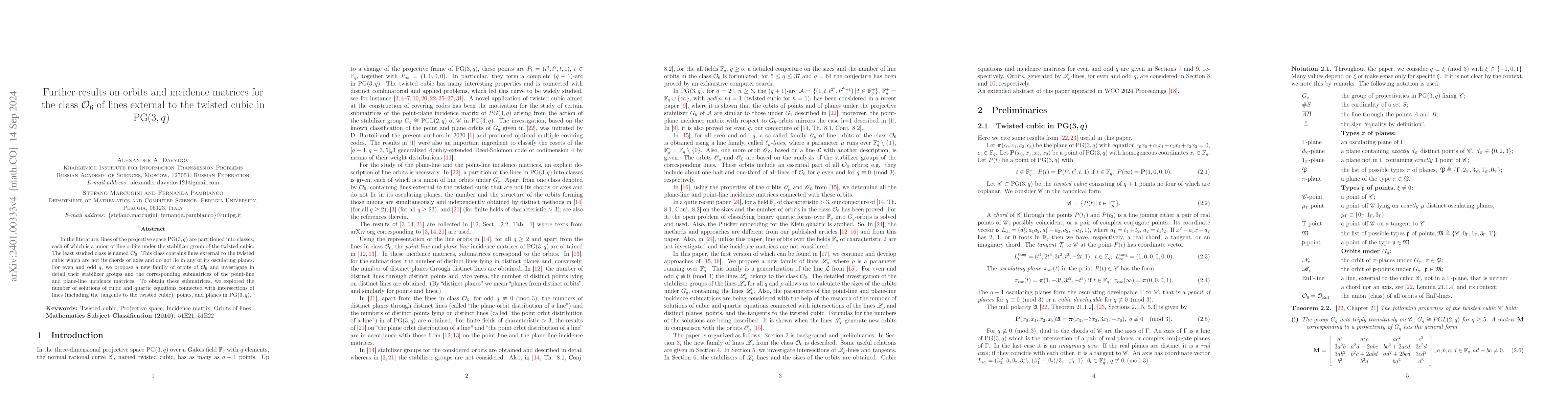 Thumbnail for Further results on orbits and incidence matrices for the class
  $\mathcal{O}_6$ of lines external to the twisted cubic in $\mathrm{PG}(3,q)$