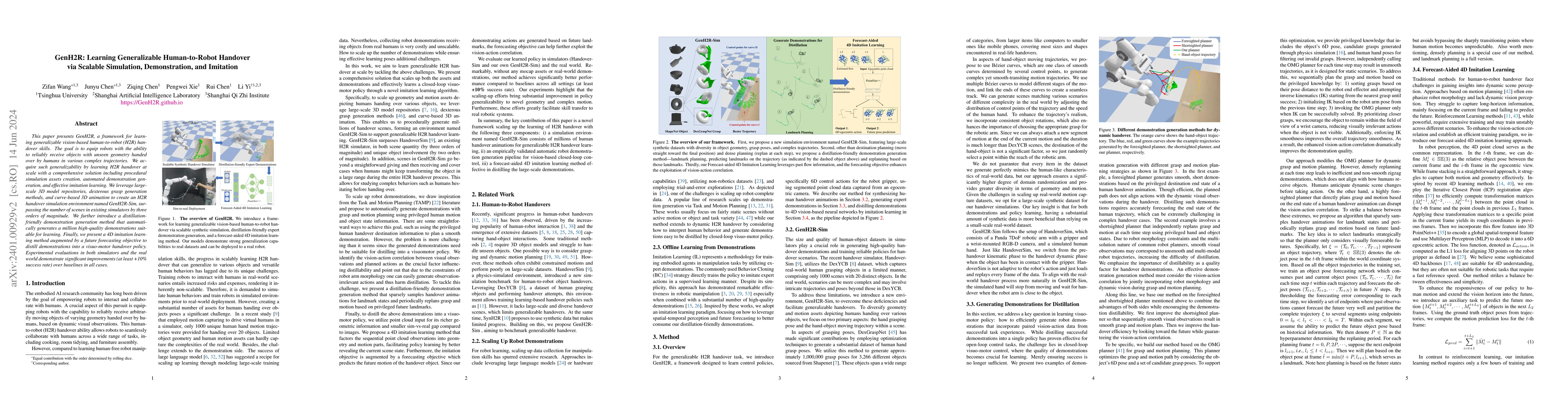 Thumbnail for GenH2R: Learning Generalizable Human-to-Robot Handover via Scalable
  Simulation, Demonstration, and Imitation