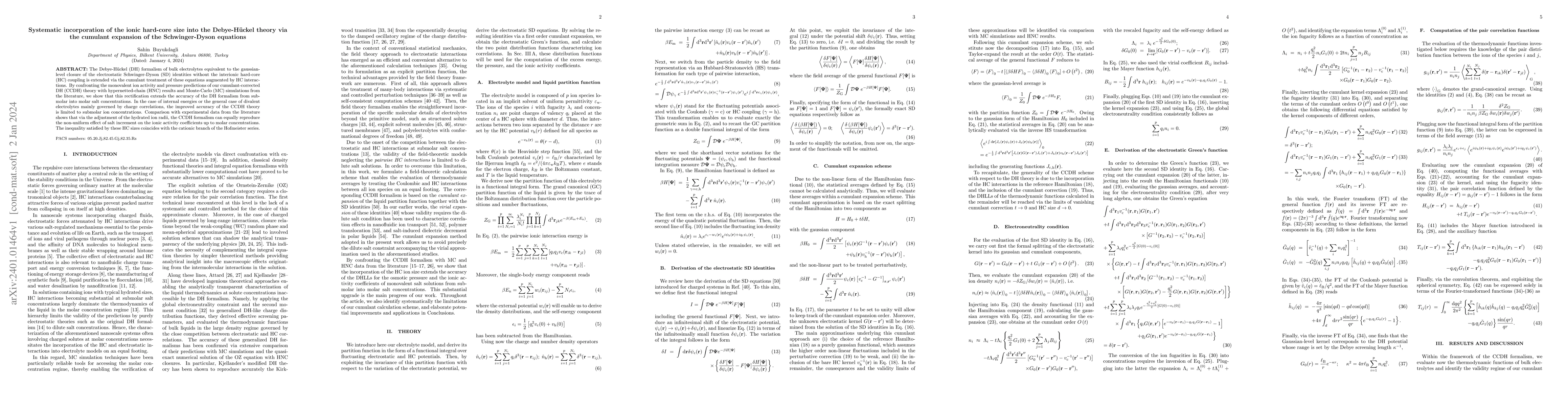 Thumbnail for Systematic incorporation of the ionic hard-core size into the
  Debye-Huckel theory via the cumulant expansion of the Schwinger-Dyson
  equations
