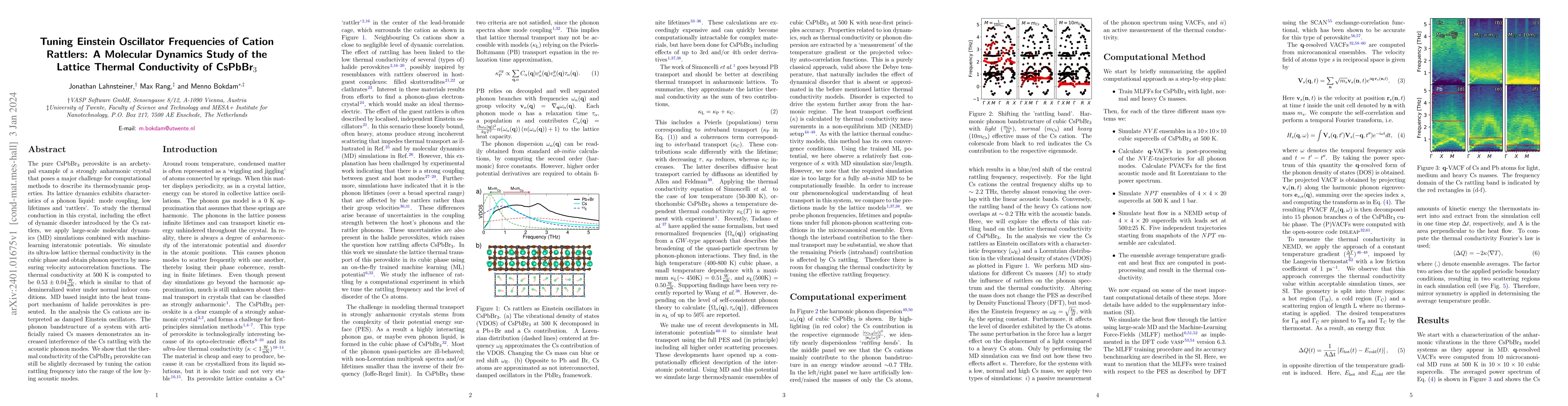 Thumbnail for Tuning Einstein Oscillator Frequencies of Cation Rattlers: A Molecular
  Dynamics Study of the Lattice Thermal Conductivity of CsPbBr$_3$