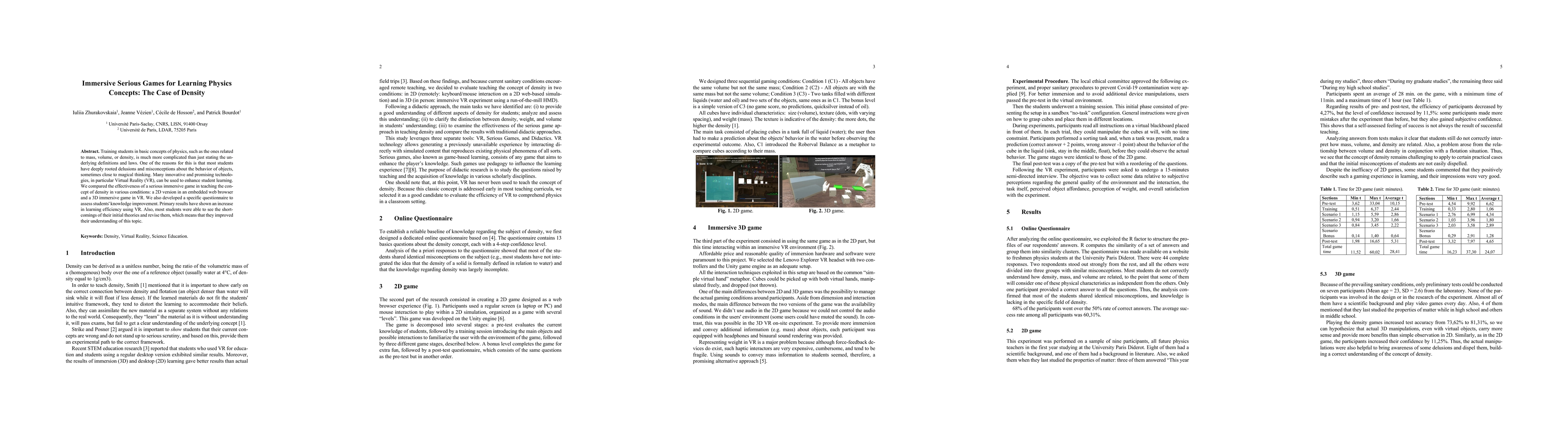 Thumbnail for Immersive Serious Games for Learning Physics Concepts: The Case of
  Density