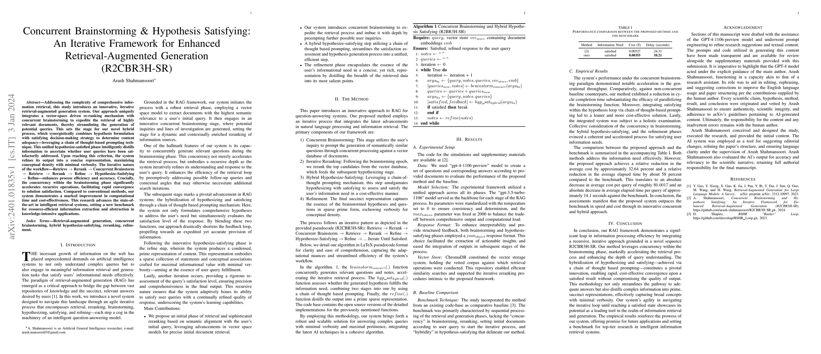 Thumbnail for Concurrent Brainstorming & Hypothesis Satisfying: An Iterative Framework
  for Enhanced Retrieval-Augmented Generation (R2CBR3H-SR)