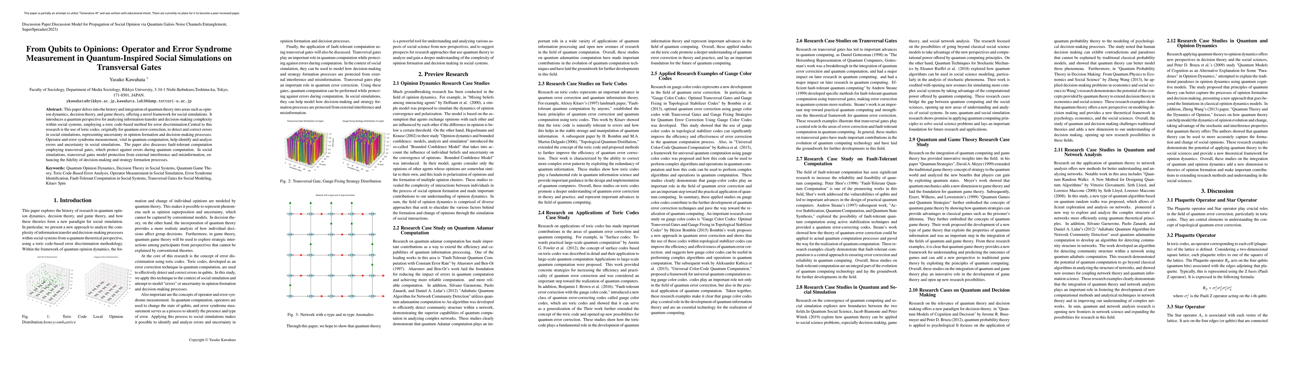 Thumbnail for From Qubits to Opinions: Operator and Error Syndrome Measurement in
  Quantum-Inspired Social Simulations on Transversal Gates