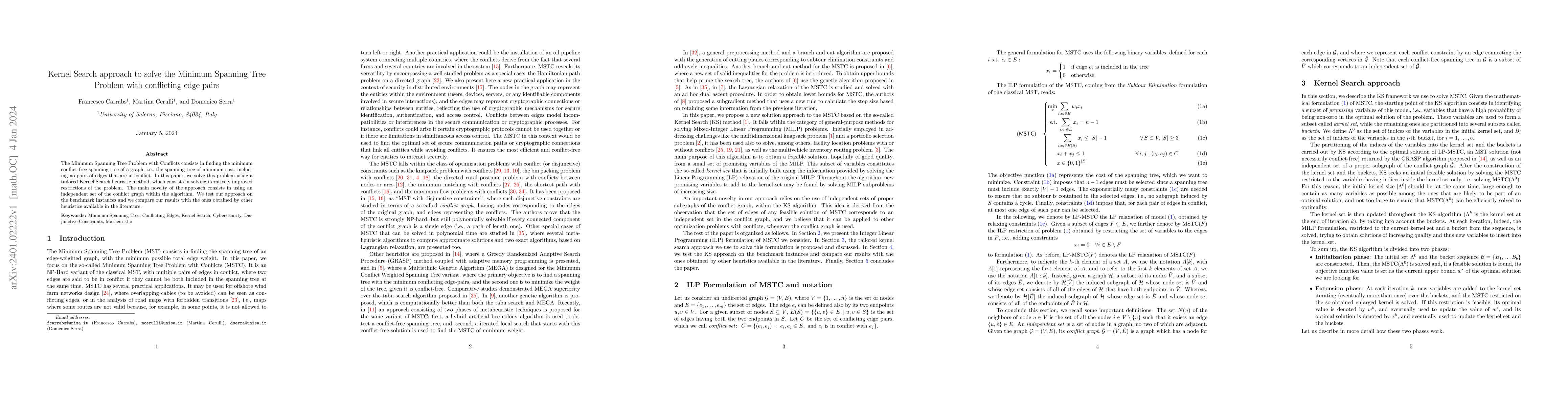 Thumbnail for Kernel Search approach to solve the Minimum Spanning Tree Problem with
  conflicting edge pairs