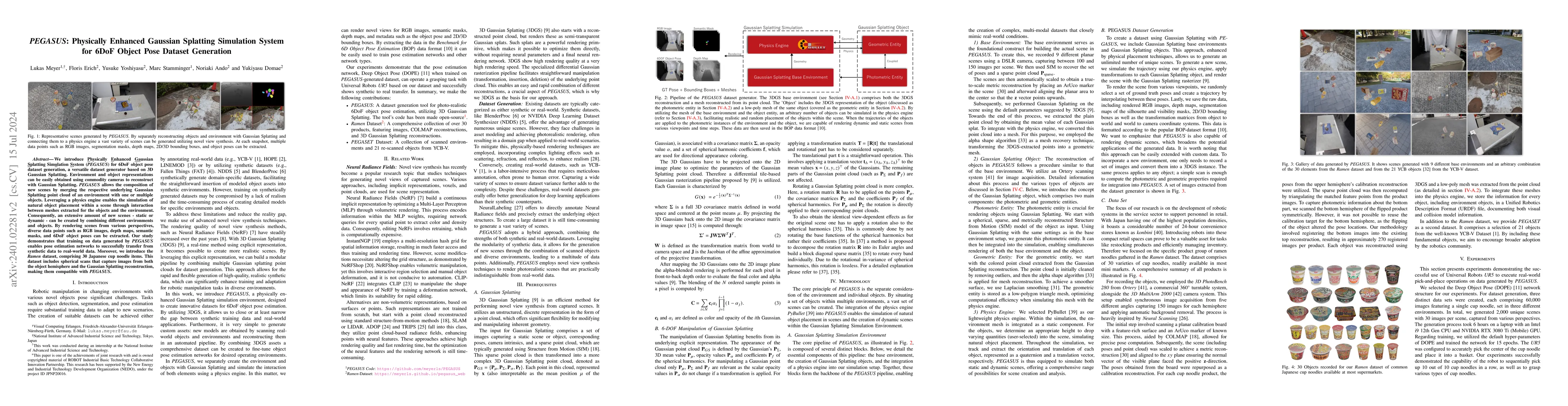 Thumbnail for PEGASUS: Physically Enhanced Gaussian Splatting Simulation System for
  6DoF Object Pose Dataset Generation