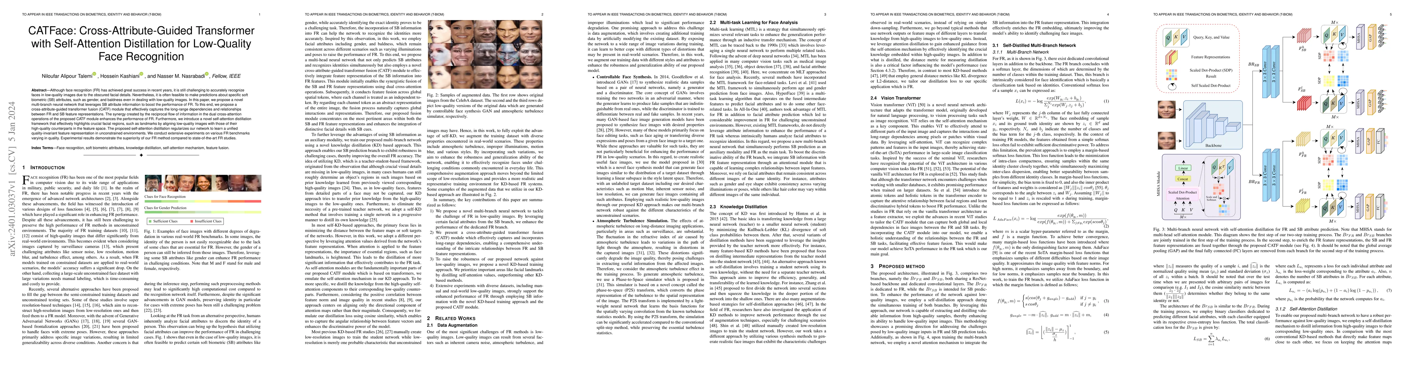 Thumbnail for CATFace: Cross-Attribute-Guided Transformer with Self-Attention
  Distillation for Low-Quality Face Recognition