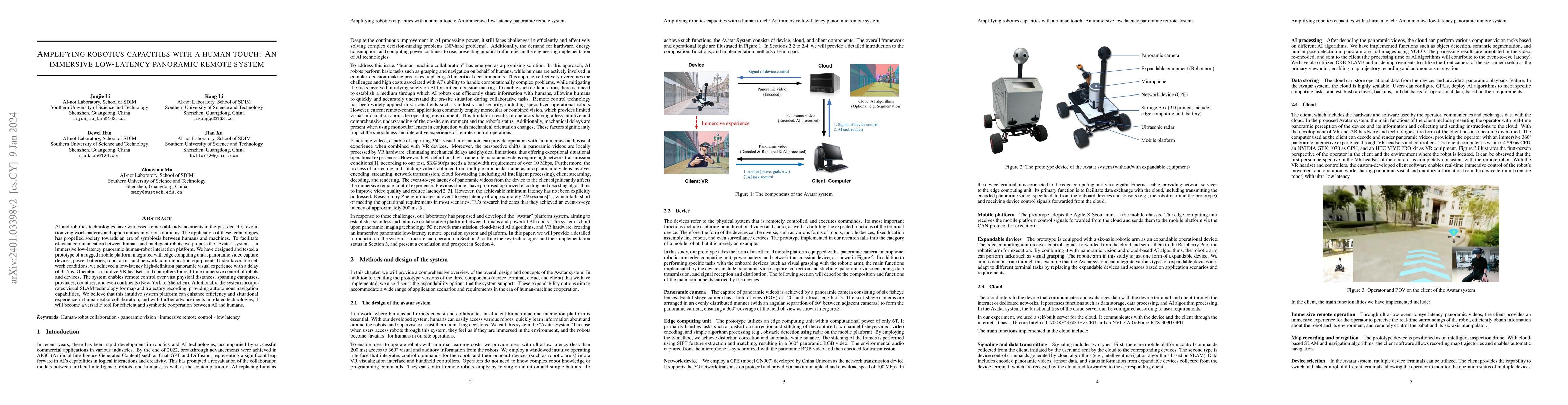 Thumbnail for Amplifying robotics capacities with a human touch: An immersive
  low-latency panoramic remote system