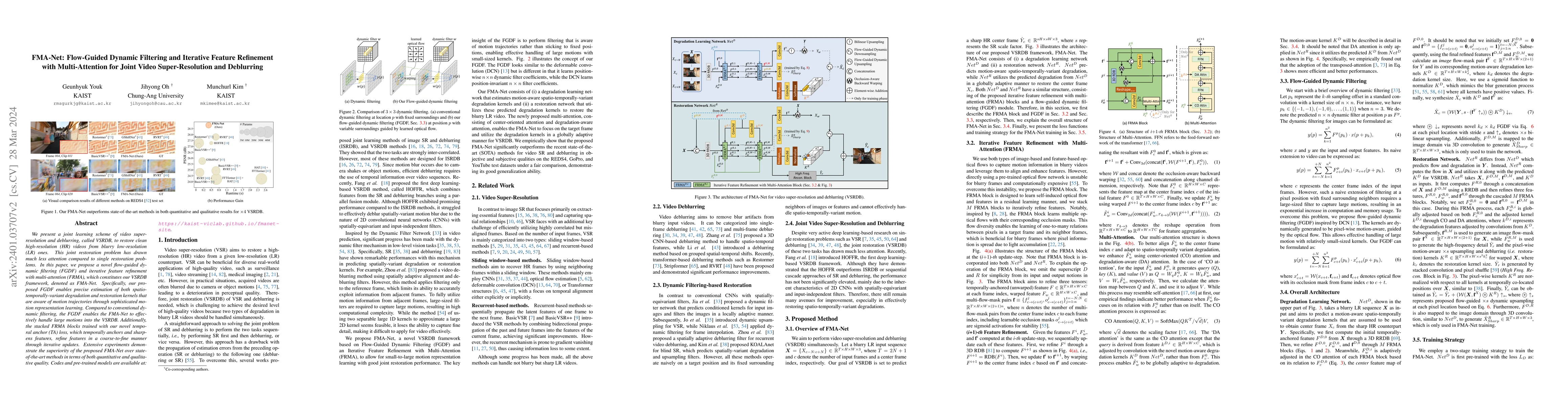 Thumbnail for FMA-Net: Flow-Guided Dynamic Filtering and Iterative Feature Refinement
  with Multi-Attention for Joint Video Super-Resolution and Deblurring