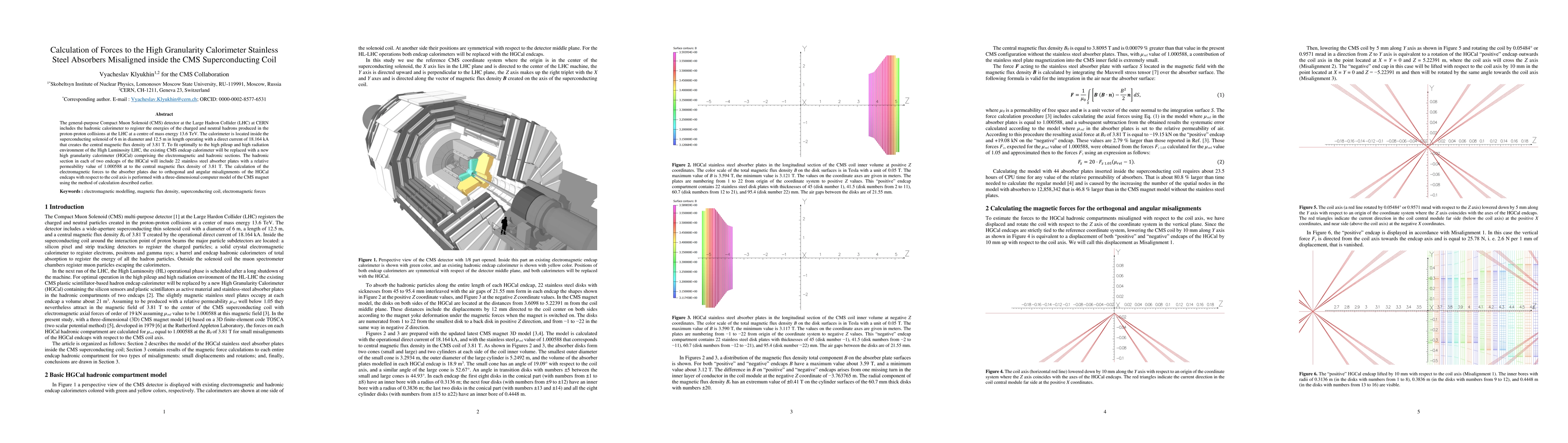 Thumbnail for Calculation of Forces to the High Granularity Calorimeter Stainless
  Steel Absorbers Misaligned inside the CMS Superconducting Coil
