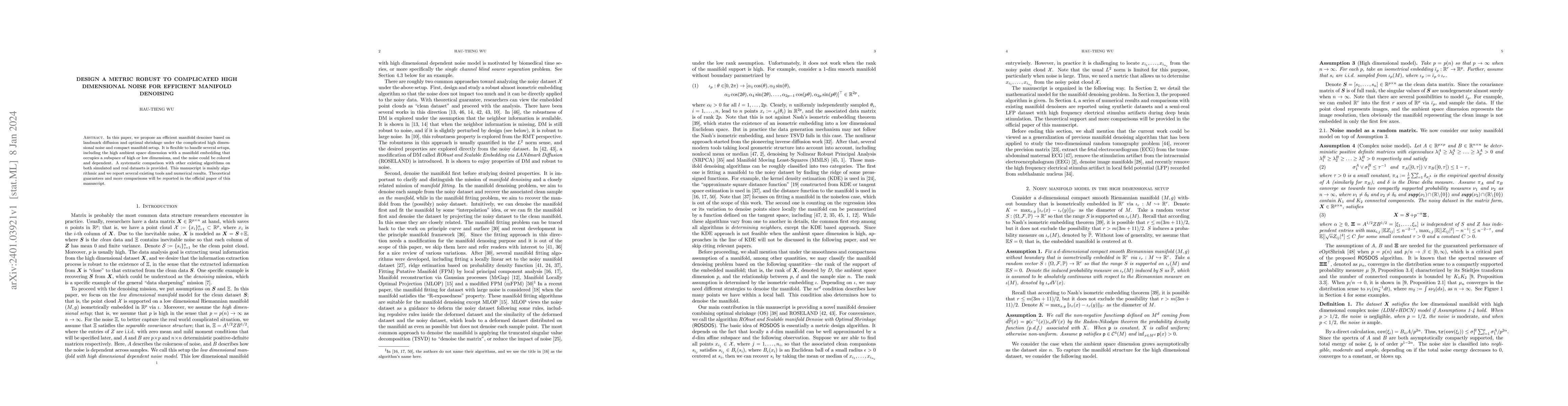 Thumbnail for Design a Metric Robust to Complicated High Dimensional Noise for
  Efficient Manifold Denoising