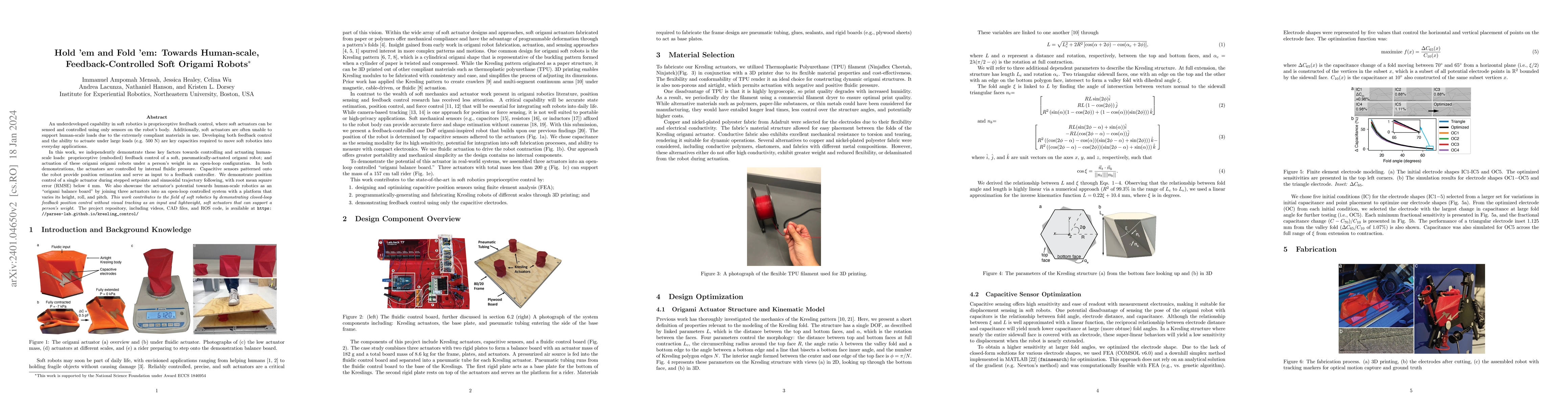 Thumbnail for Hold 'em and Fold 'em: Towards Human-scale, Feedback-Controlled Soft
  Origami Robots