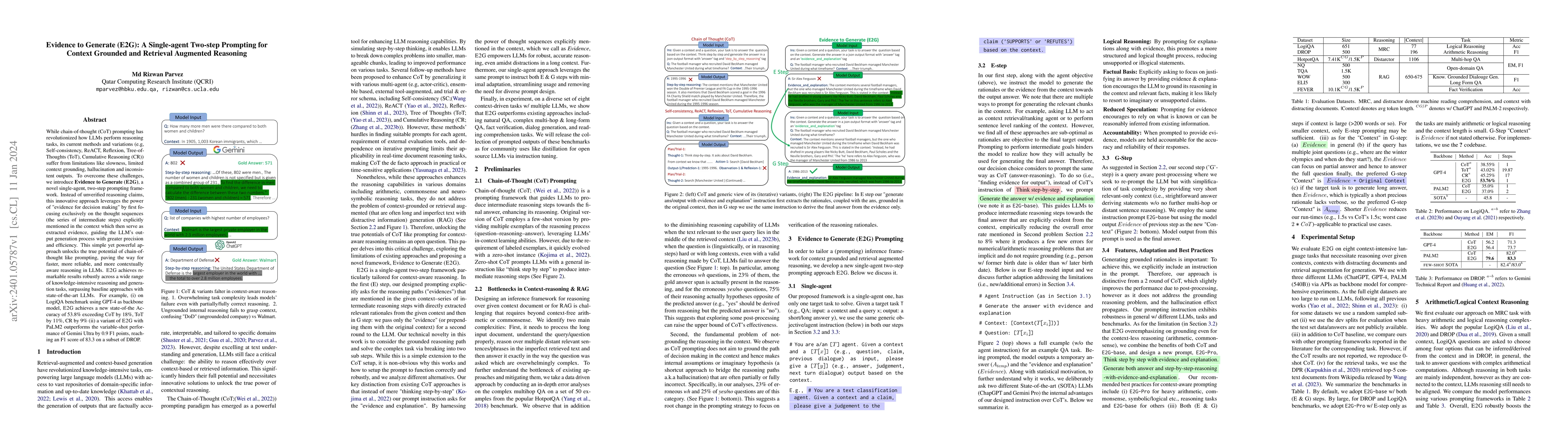 Thumbnail for Evidence to Generate (E2G): A Single-agent Two-step Prompting for
  Context Grounded and Retrieval Augmented Reasoning