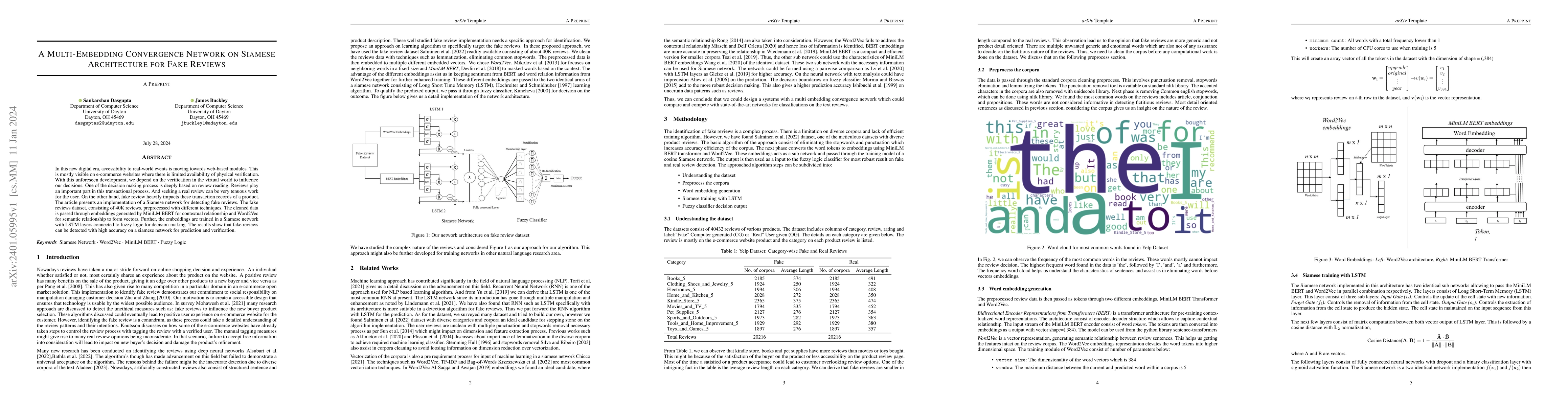 Thumbnail for A Multi-Embedding Convergence Network on Siamese Architecture for Fake
  Reviews
