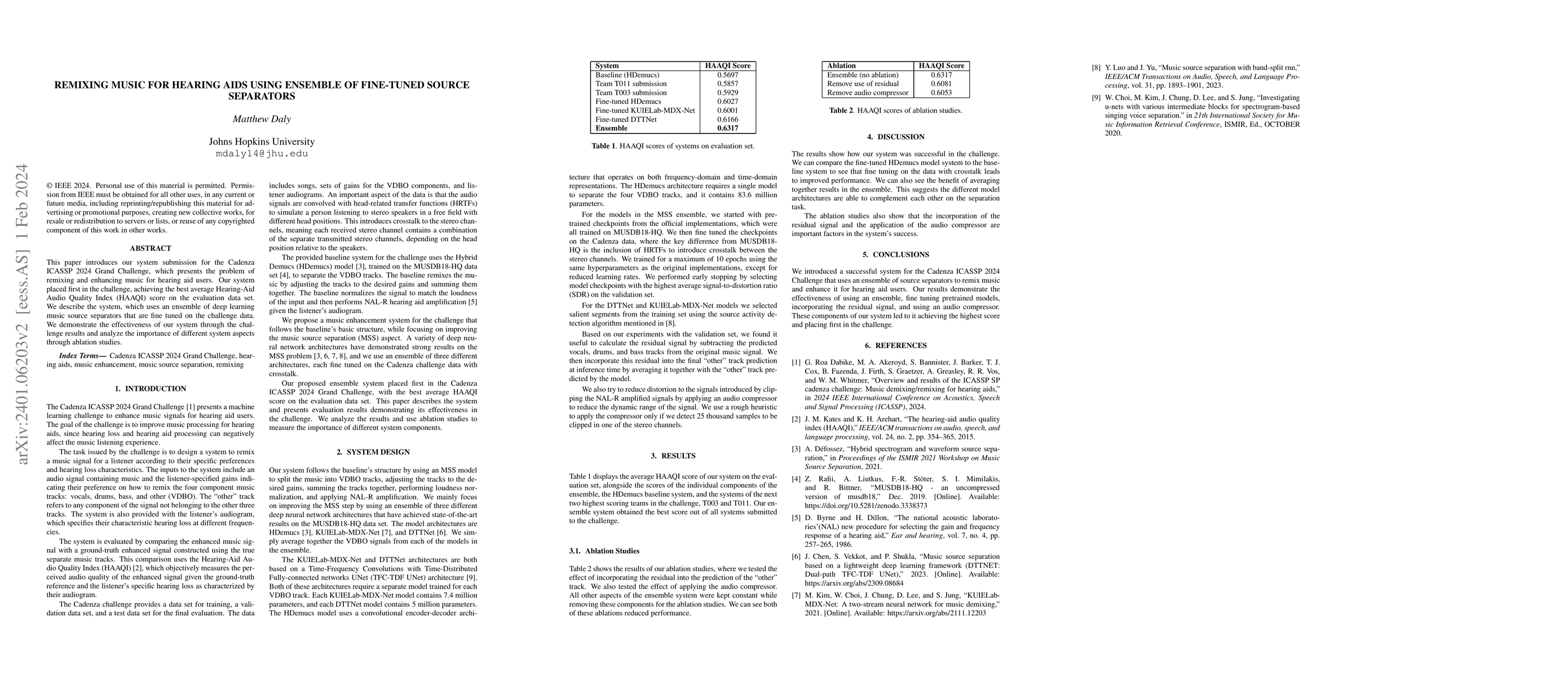 Thumbnail for Remixing Music for Hearing Aids Using Ensemble of Fine-Tuned Source
  Separators