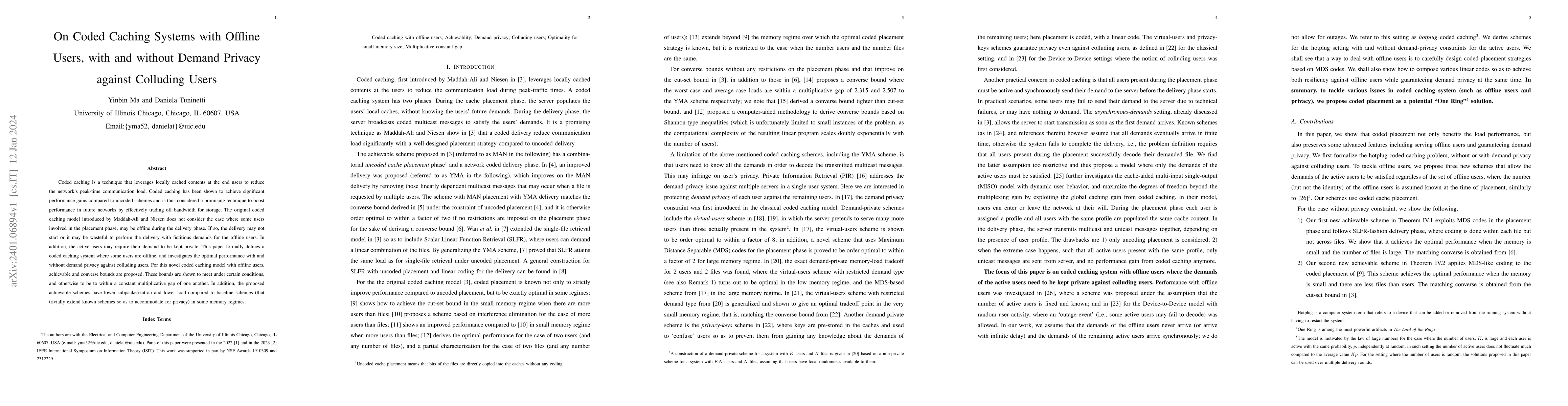 Thumbnail for On Coded Caching Systems with Offline Users, with and without Demand
  Privacy against Colluding Users