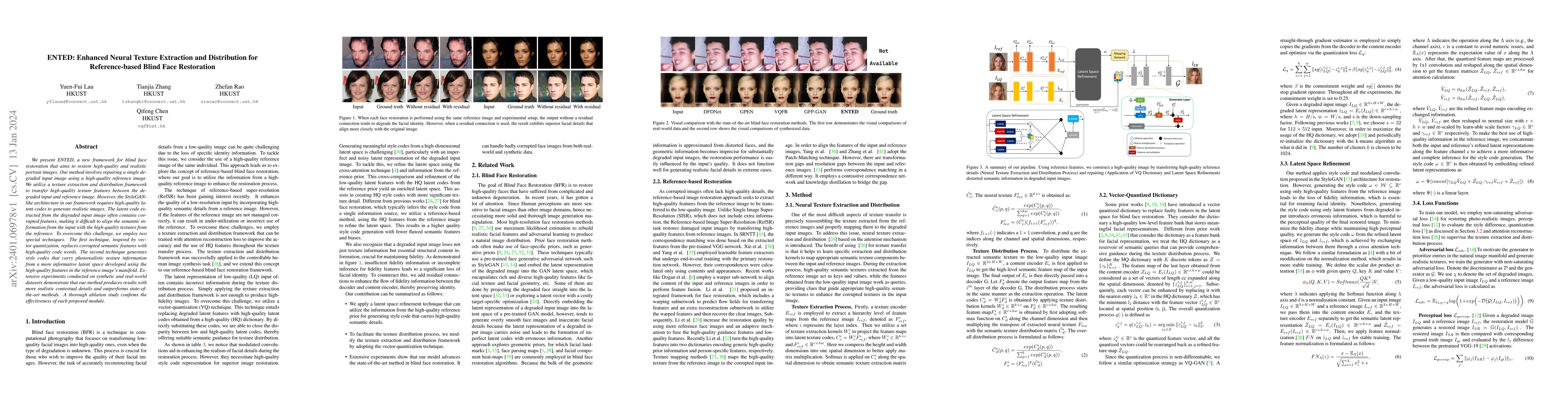 Thumbnail for ENTED: Enhanced Neural Texture Extraction and Distribution for
  Reference-based Blind Face Restoration