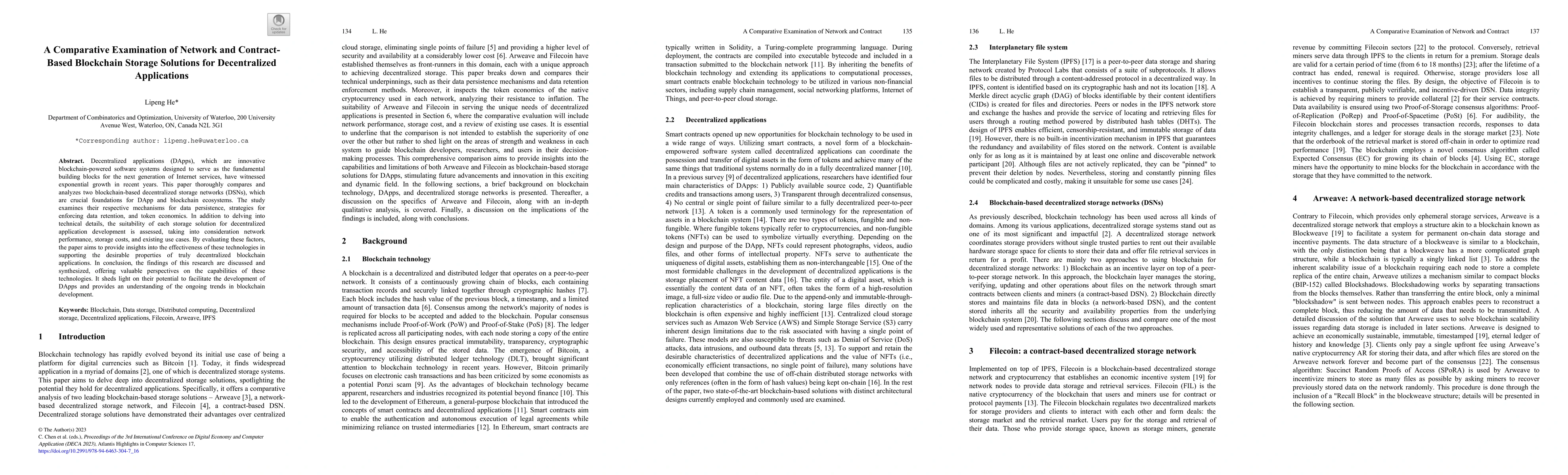 Thumbnail for A Comparative Examination of Network and Contract-Based Blockchain
  Storage Solutions for Decentralized Applications